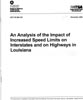 Analysis of the Impact of Increased Speed Limit on Interstates and on Highways in Louisiana